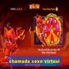 chamada sexo virtual